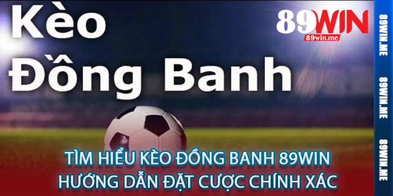 Kèo Đồng Banh